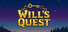 Will’s Quest