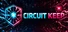 Circuit Keep