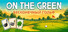 On the Green: Endless Golf