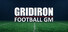 Gridiron Football GM
