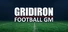 Gridiron Football GM