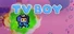 TV Boy