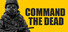Command the Dead