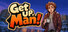Get Up, Man!