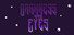 Darkness Has Eyes