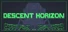 Descent Horizon