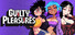 Guilty Pleasures