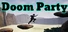 Doom Party
