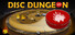 Disc Dungeon