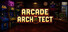 Arcade Architect