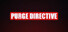 Purge Directive