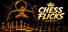 Chess Flicks