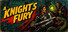 A Knight's Fury - The Vaults of Venom