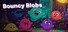 Bouncy Blobs