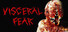 Visceral Fear