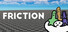 Friction