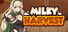 Milky Harvest