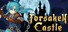 Forsaken Castle
