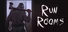 RUN ROOMS