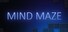 Mind Maze