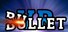 Bullet VR