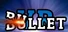 Bullet VR