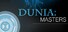Dunia: Masters