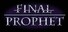 Final Prophet