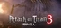 Attack on Titan 3 / A.O.T. 3