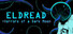 Eldread: Horrors of a Dark Moon