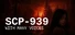 SCP-939: With Many Voices