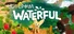 WATERFUL: маленький строитель оазиса