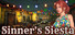 Sinner's Siesta