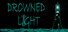 Drowned Light