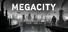 MEGACITY