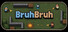 BruhBruh