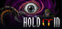 Hold It In