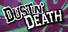 Dust N' Death