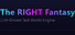 最中幻想 The RIGHT Fantasy  LLM-Driven Text World Engine