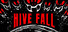 Hive Fall