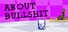 About Bullshit