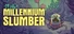 Millennium Slumber