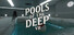 Pools of the Deep VR