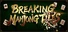 Breaking Mahjong Tiles