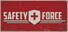 Safety Force