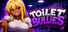 Toilet Bullies