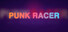 Punk Racer