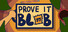 Prove it Blob!