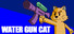 Water Gun Cat