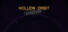 Hollow Orbit